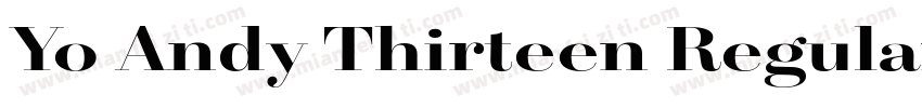 Yo Andy Thirteen Regular字体转换